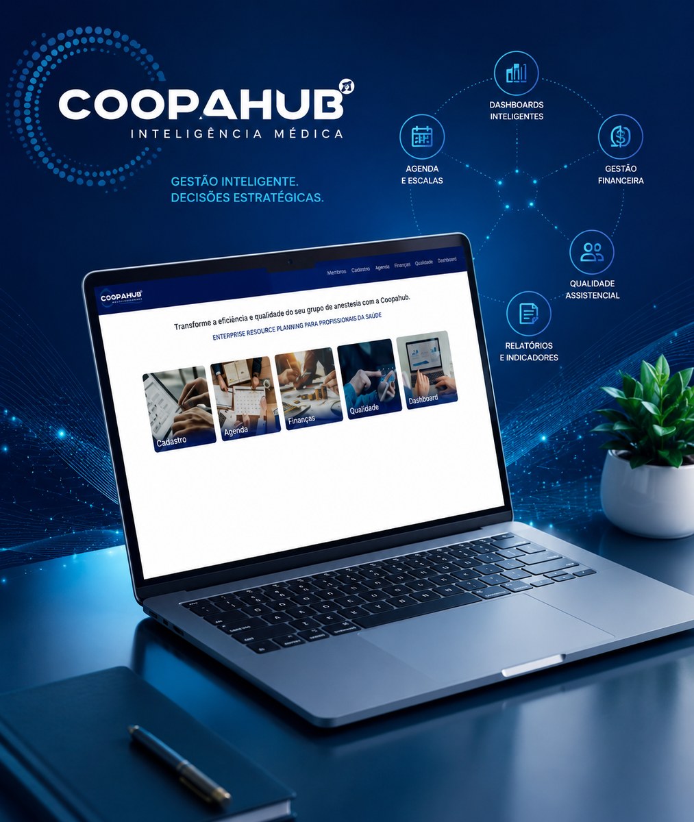 Plataforma CoopaHub com dashboards inteligentes, agenda e escalas, gestão financeira, qualidade assistencial e relatórios